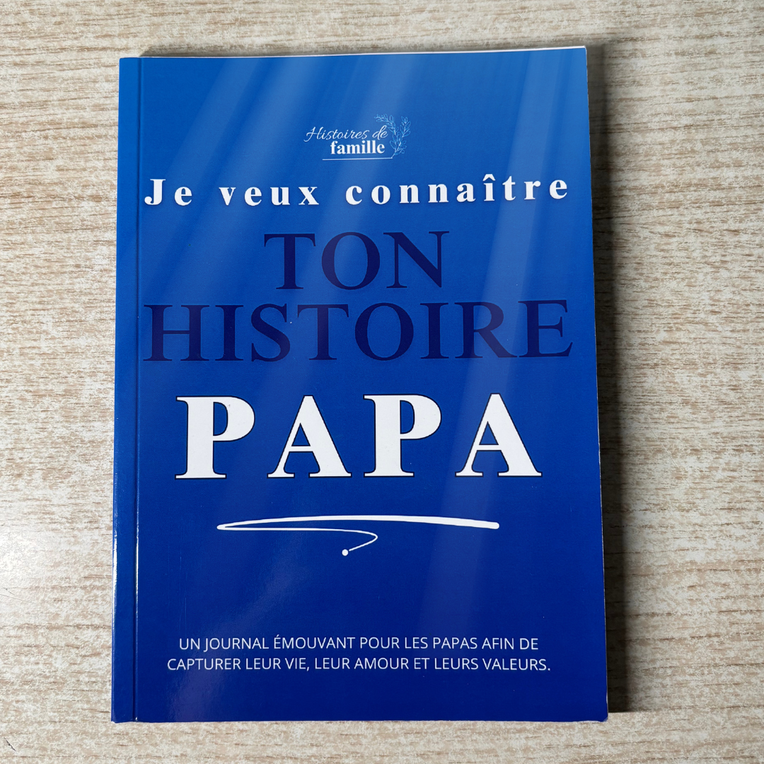 « Je veux connaître ton histoire » - Histoires de famille